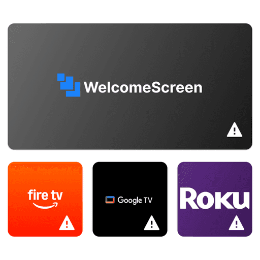WelcomeScreen TV mockup with Fire TV, Google TV, and Roku platform logos